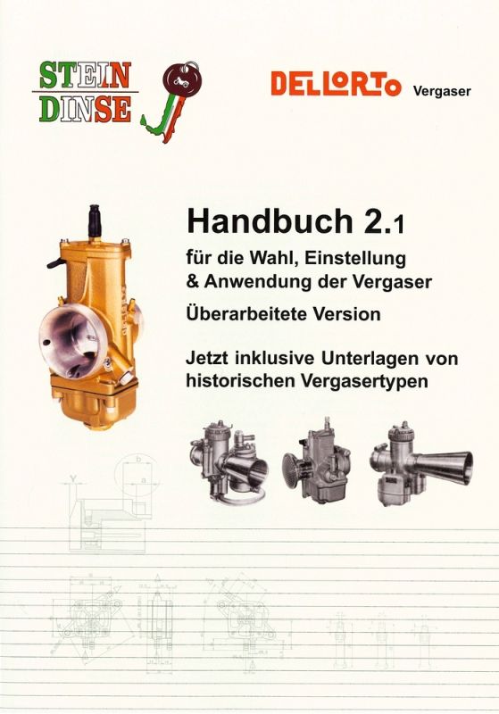 Dellorto Arbeitsweise + Abstimmung Vergaserhandbuch 2.1, Deutsch